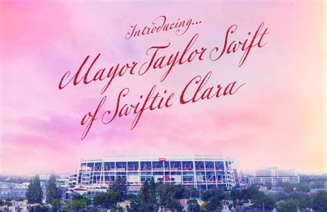Santa Clara to make Taylor Swift honorary mayor, rename the city ‘Swiftie Clara’